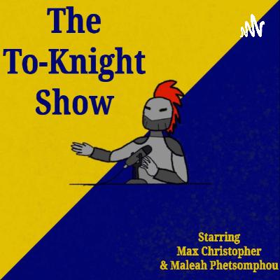 Welcome Back to "The Two-Knight Show"