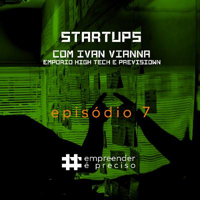 ep #07 - Ivan Vianna (STARTUP / FINTECHS / TECNOLOGIA / CHINA) ep #07 - Ivan Vianna (STARTUP / FINTECHS / TECNOLOGIA / CHINA)