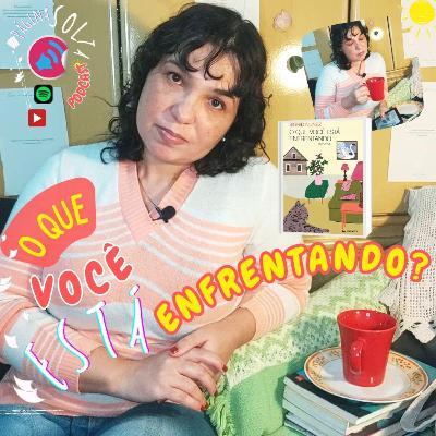 #13 - [VÍDEO2] "O que você está enfrentando?" Quero te escutar. #podcastpáginasolta | Fer Sugano