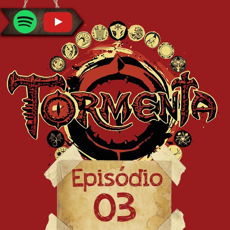 Tormenta 20 - Episodio 03 - Inquisidores de Aço episode artwork