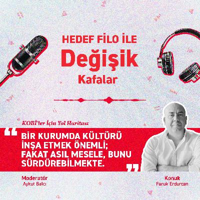 Kültür, Yetenek ve Gelecek: KOBİ’lerde İnsan Kaynakları Yolculuğu