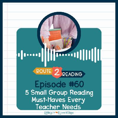 5 Small Group Reading Must-Haves Every Teacher Needs