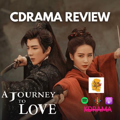 A Journey to Love Review - Best Period CDrama 2023