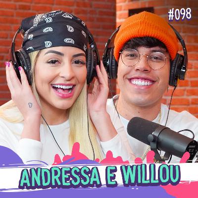 ANDRESSA E WILLOU - PROGRAMA EU FICO LOKO #98