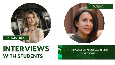 Student Interview: How to Find Joy in Learning and Be Honest With Yourself | Marina's True Stories Student Interview: How to Find Joy in Learning and Be Honest With Yourself | Marina's True Stories