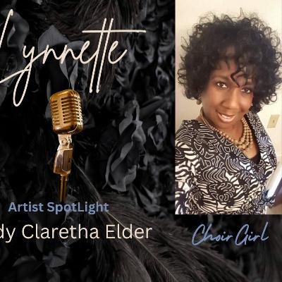 Choir Girl Artist Spotlight Claretha Elder