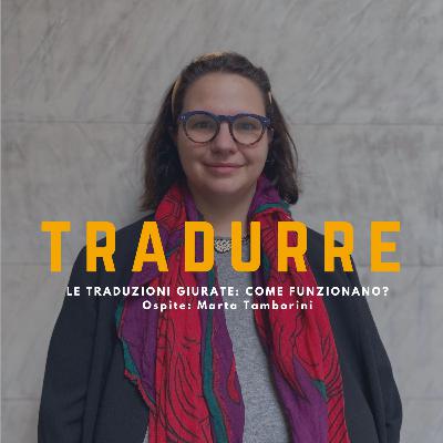 Le traduzioni giurate: come funzionano?