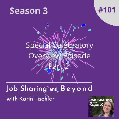 Special Celebratory Overview Episode - Part 2