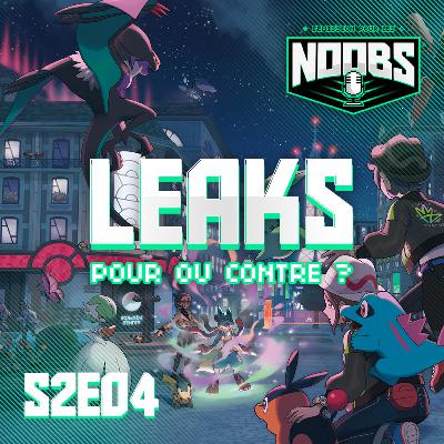 L'EMISSION POUR LES NOOBS S2E04 : Les leaks dans l'industrie du JV L'EMISSION POUR LES NOOBS S2E04 : Les leaks dans l'industrie du JV
