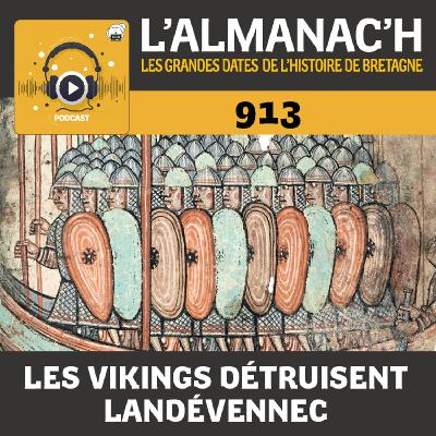 913 - Des vikings attaquent l'abbaye de Landévennec