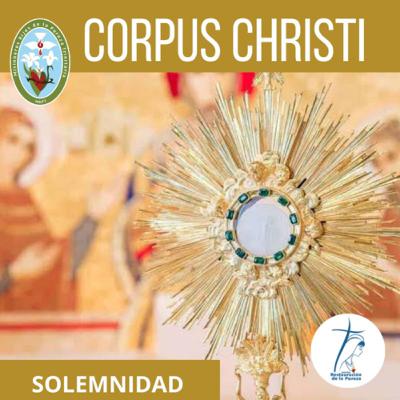9. Solemnidad del Corpus Christi