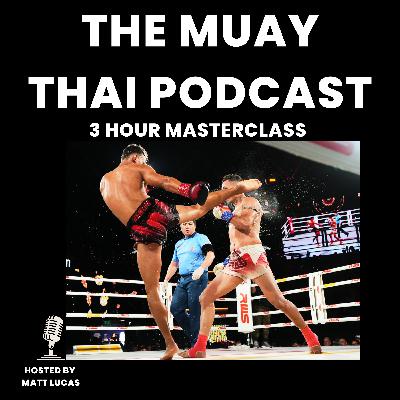 The Complete Guide To Muay Thai (History, Scoring, Business & Career Explained)