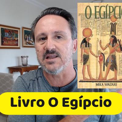 Resenha do Livro O Egípcio Resenha do Livro O Egípcio