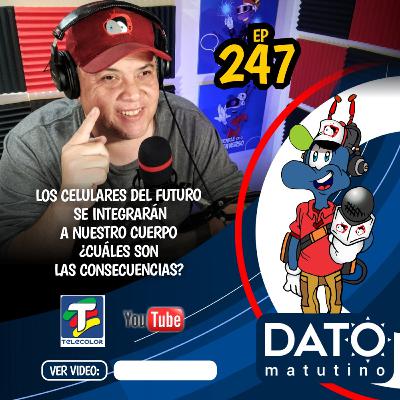 DATO MATUTINO | ¿LOS TELEFONOS SERAN INTANGIBLES EN EL FUTURO? | EP 247 DATO MATUTINO | ¿LOS TELEFONOS SERAN INTANGIBLES EN EL FUTURO? | EP 247