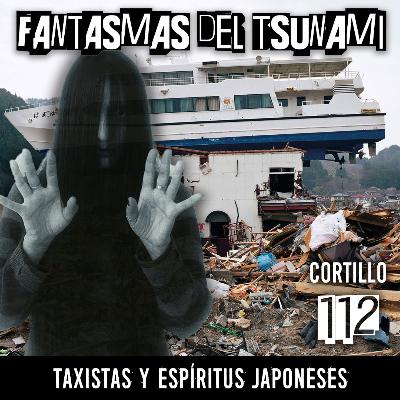Los fantasmas del tsunami: Taxistas y espíritus Japoneses
