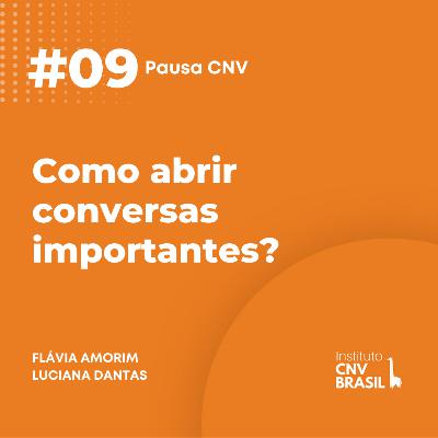 Como abrir conversas importantes? Como abrir conversas importantes?