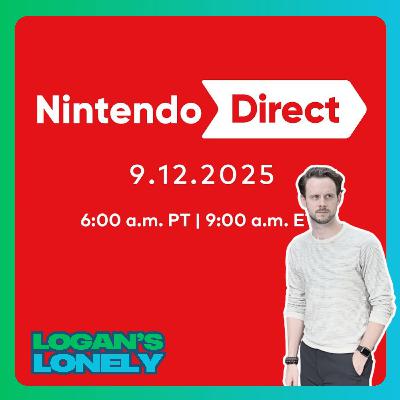 September Nintendo Direct Thoughts - Episode 31