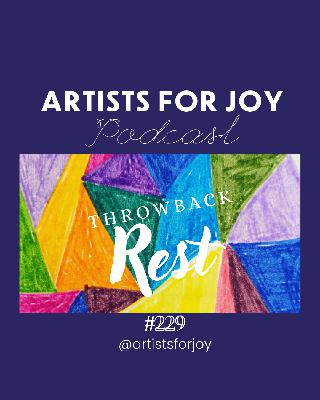 229: Throwback: Rest