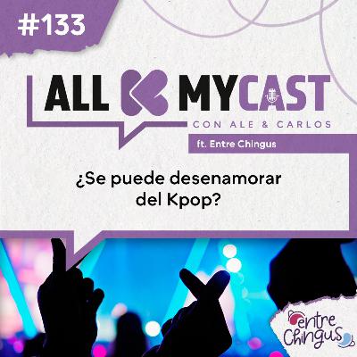 Ep.133 - ¿Se puede desenamorar del Kpop?