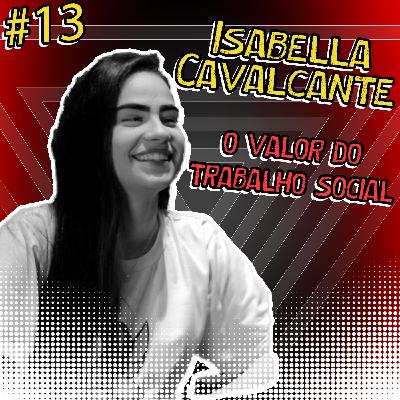 Isabella Cavalcante - Podcast Paraibando #13