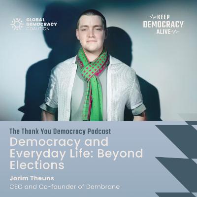 Democracy and Everyday Life: Beyond Elections with Jorim Theuns