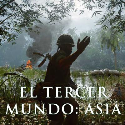 El Tercer Mundo: Asia