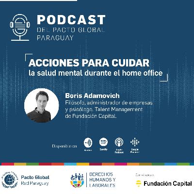 Episodio 2 - Acciones para cuidar la salud mental durante el HomeOffice