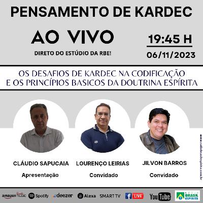 PENSAMENTO DE KARDEC COM CLÁUDIO SAPUCAIA #rbeoficial