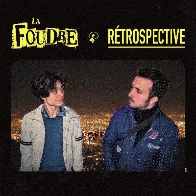 Rétrospective et Nous, La Foudre - S2E10