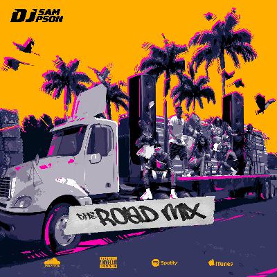 The Road (Soca X Hip Hop X Dancehall) Mix The Road (Soca X Hip Hop X Dancehall) Mix