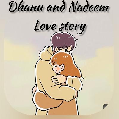 DHANU & NADEEM Love story l birthday wishes for girlfriend
