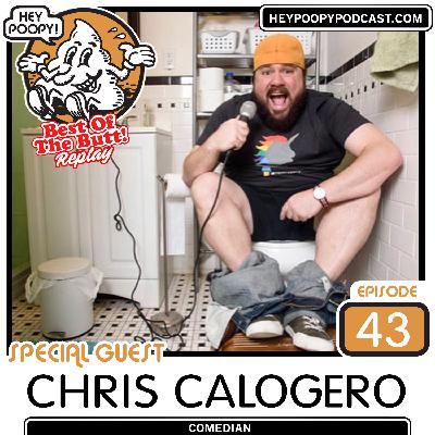 Best of the Butt Replay: Chris Calogero Best of the Butt Replay: Chris Calogero