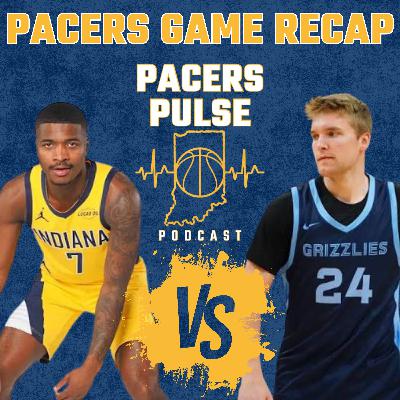 Pacers Lose 6th Straight to Grizzlies: Kam Jones Double-Double, Jarace Walker Shines & NBA Tanking Hypocrisy Rant