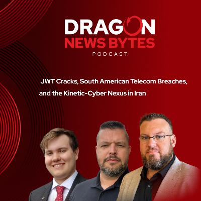 JWT Cracks, South American Telecom Breaches, and the Kinetic-Cyber Nexus in Iran