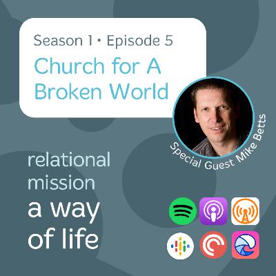 Church for a Broken World (Season 1, Ep. 5)