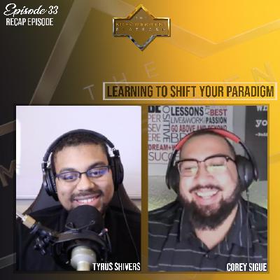 Shifting your Paradigm RECAP
