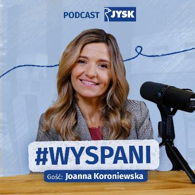 Patent na dobry sen Joanny Koroniewskiej