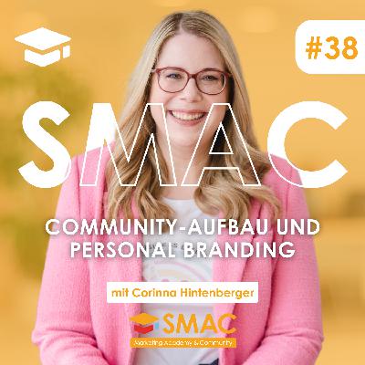 Community-Aufbau und Personal Branding: So schaffst du Sichtbarkeit mit Authentizität | Corinna Hintenberger Community-Aufbau und Personal Branding: So schaffst du Sichtbarkeit mit Authentizität | Corinna Hintenberger