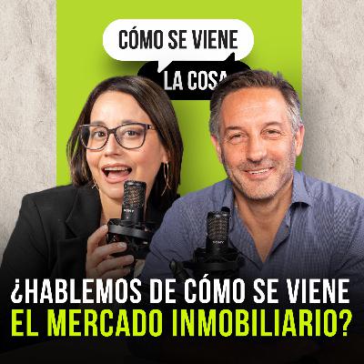 ¿Hablemos de cómo se viene el mercado inmobiliario? ¿Hablemos de cómo se viene el mercado inmobiliario?