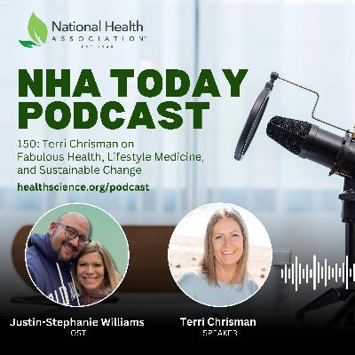 150: Terri Chrisman on Fabulous Health, Lifestyle Medicine, and Sustainable Change