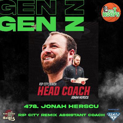 478. Jonah Herscu - Rip City remix Assistant Coach
