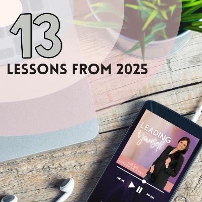 334: 13 Lessons from 2025