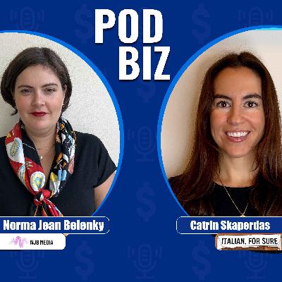 Where the Money Meets Marketing: Podcast Audience Development with Catrin Skaperdas