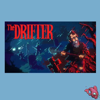 Folge 34: The Drifter