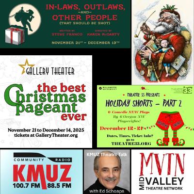 Episode 25-1205 Plays for the holidays and coming in 2026
