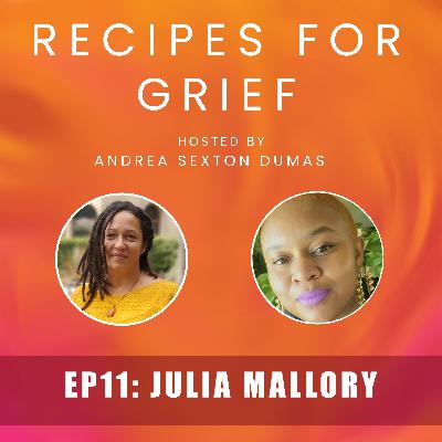 Ep. 011: Julia Mallory
