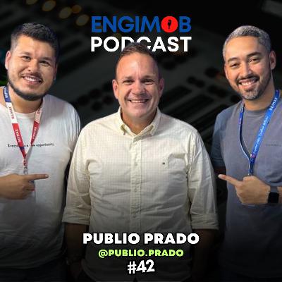 Publio Prado | Como construir identidade no ramo imobiliário #41