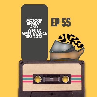 "MotoGP Bharat Review & Winter Bike Maintenance Tips" I Motopsychcle Podcast I Episode 55 "MotoGP Bharat Review & Winter Bike Maintenance Tips" I Motopsychcle Podcast I Episode 55