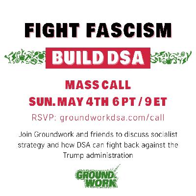 Fight Fascism, Build DSA Fight Fascism, Build DSA