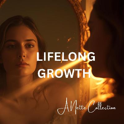 Lifelong Growth